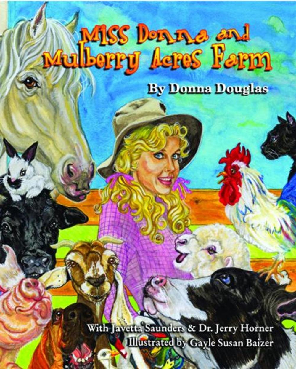 Big bigCover of Miss Donna's Mulberry Acres Farm