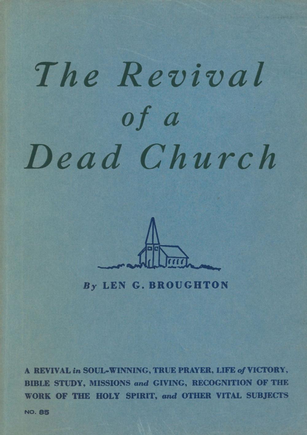 Big bigCover of The Revival of a Dead Church