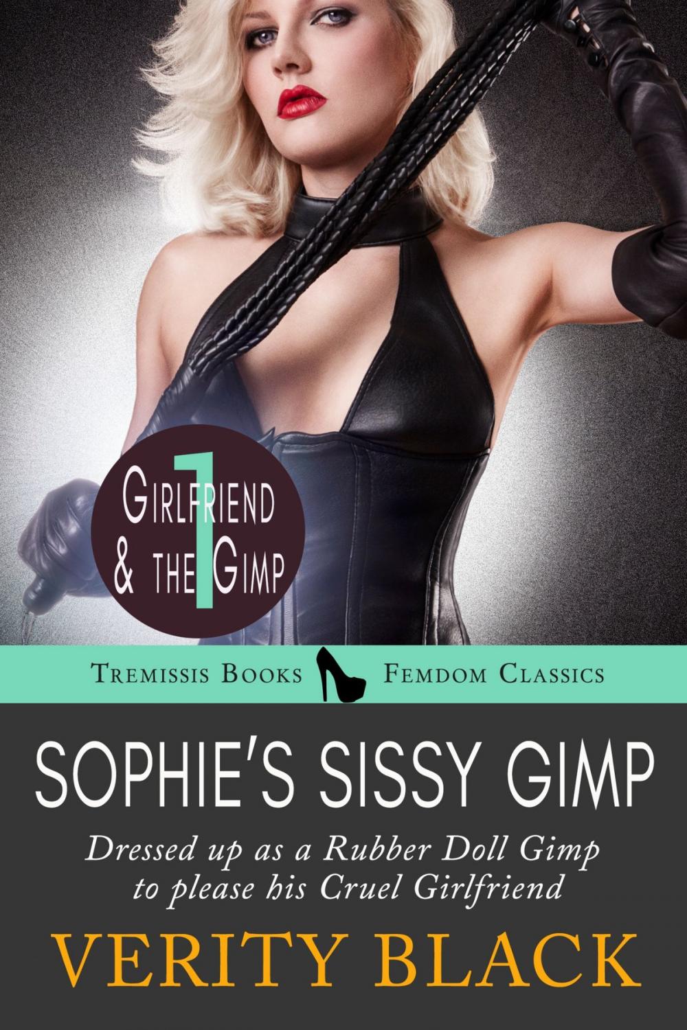 Big bigCover of Sophie's Sissy Gimp
