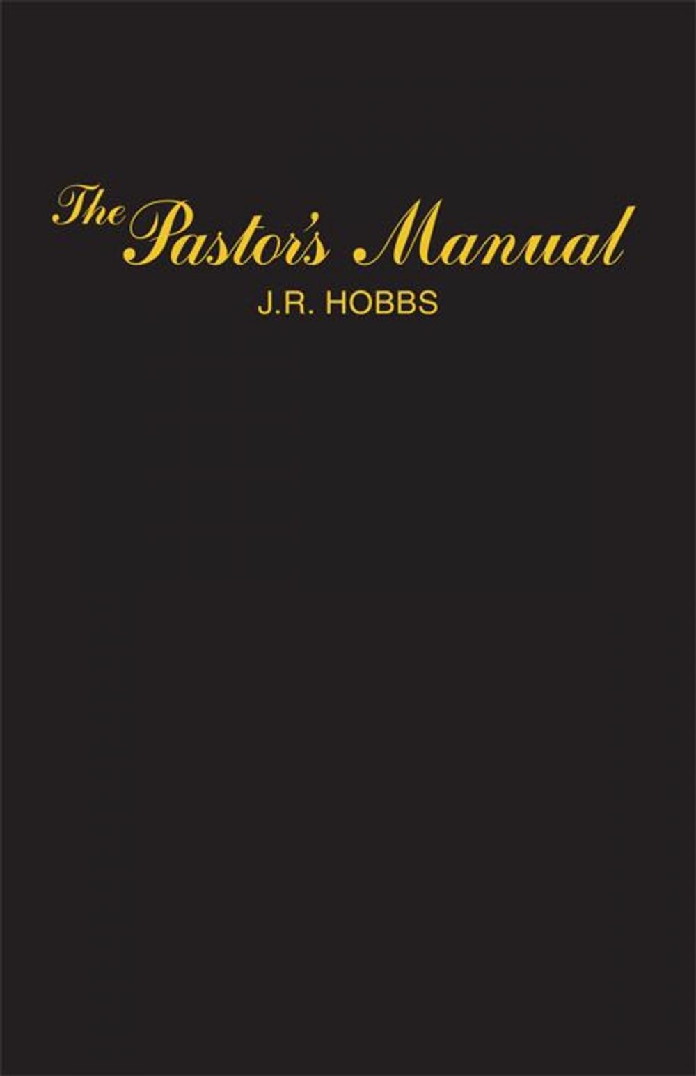 Big bigCover of The Pastor's Manual