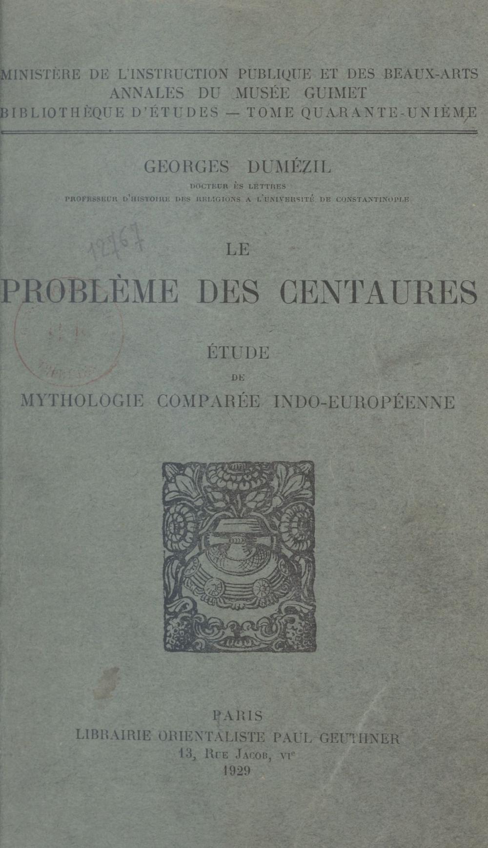 Big bigCover of Le problème des Centaures