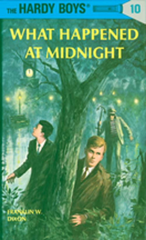 Cover of the book Hardy Boys 10: What Happened at Midnight by Franklin W. Dixon, Penguin Young Readers Group