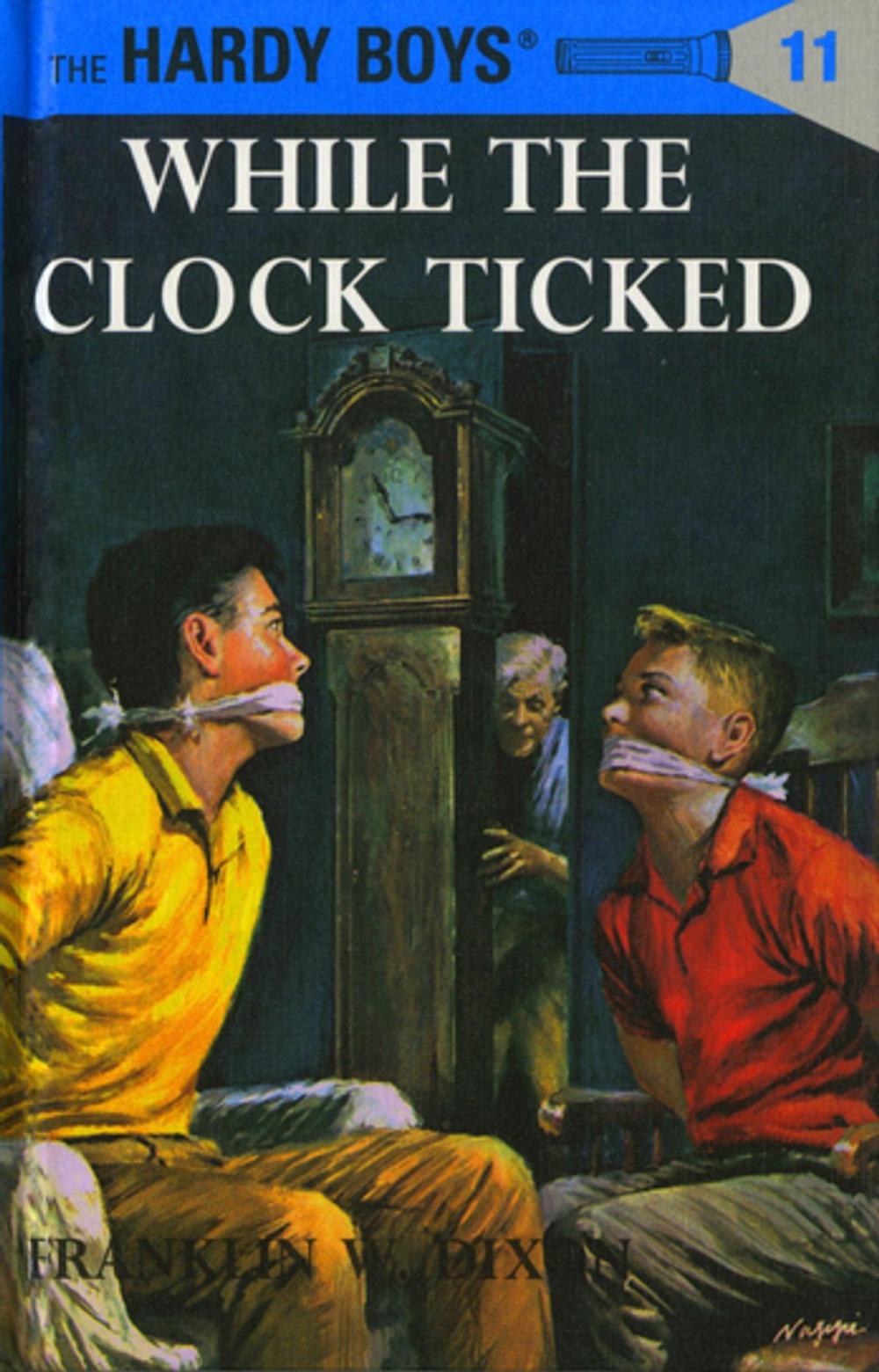 Big bigCover of Hardy Boys 11: While the Clock Ticked