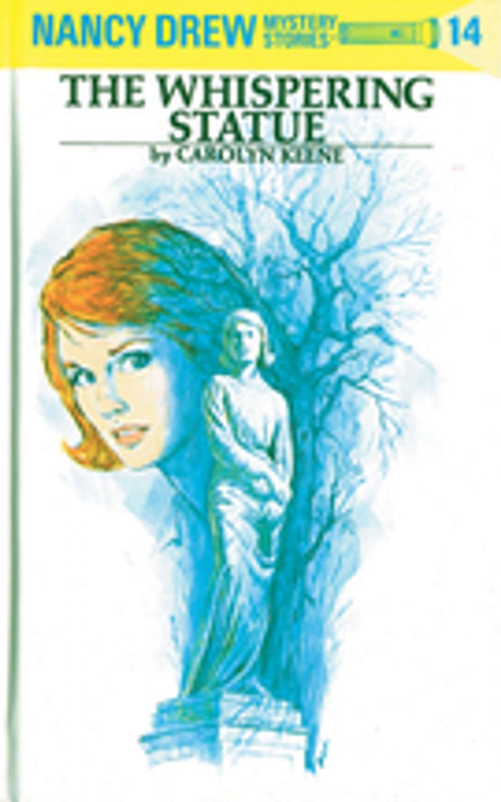 Big bigCover of Nancy Drew 14: The Whispering Statue