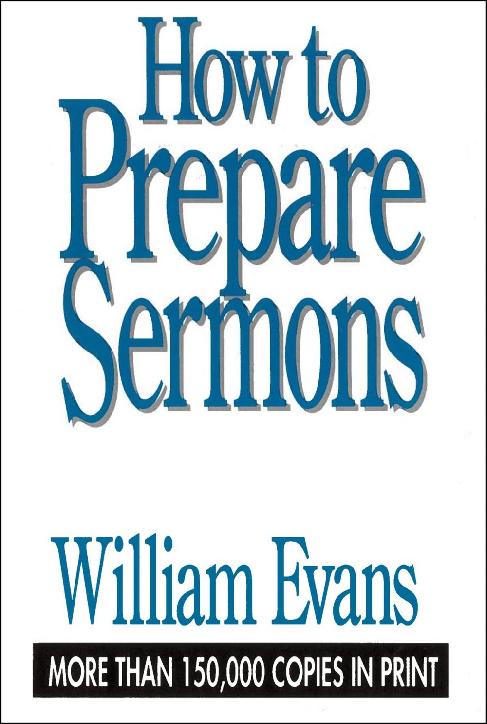 Big bigCover of How to Prepare Sermons