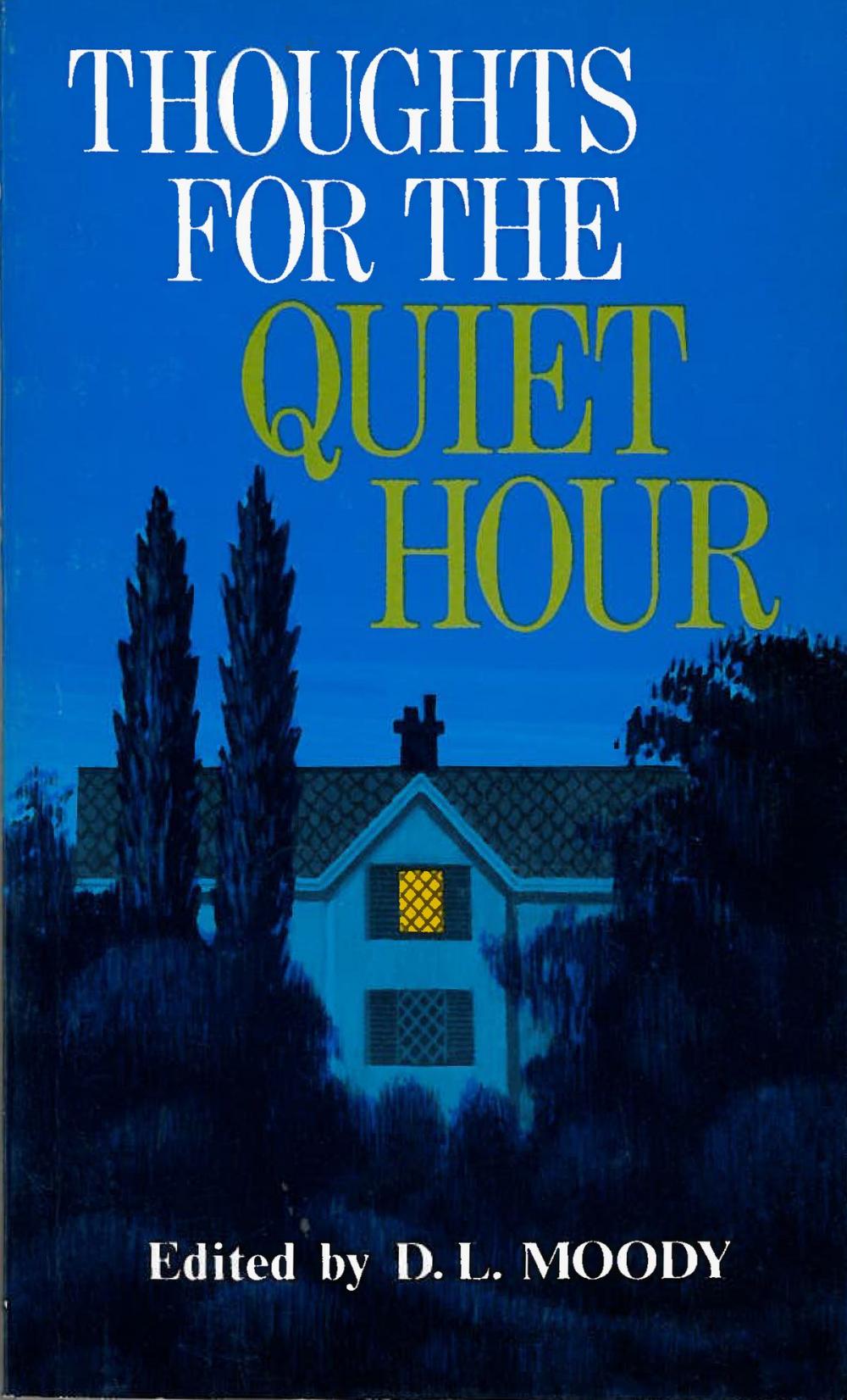 Big bigCover of Thoughts for the Quiet Hour