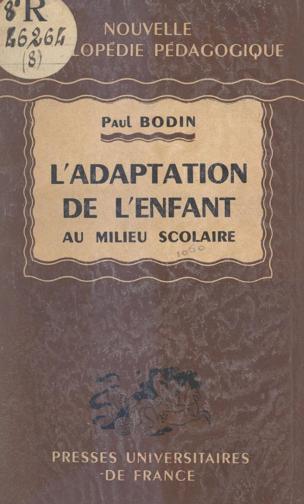 Big bigCover of L'adaptation de l'enfant au milieu scolaire