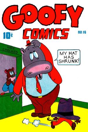 bigCover of the book Goofy Comics, Number 16, My Hat Has Shrunk by 