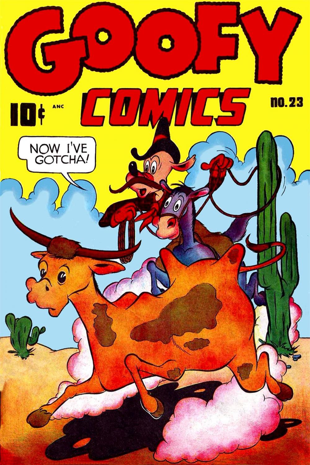 Big bigCover of Goofy Comics, Number 23, Now I've Gotcha!