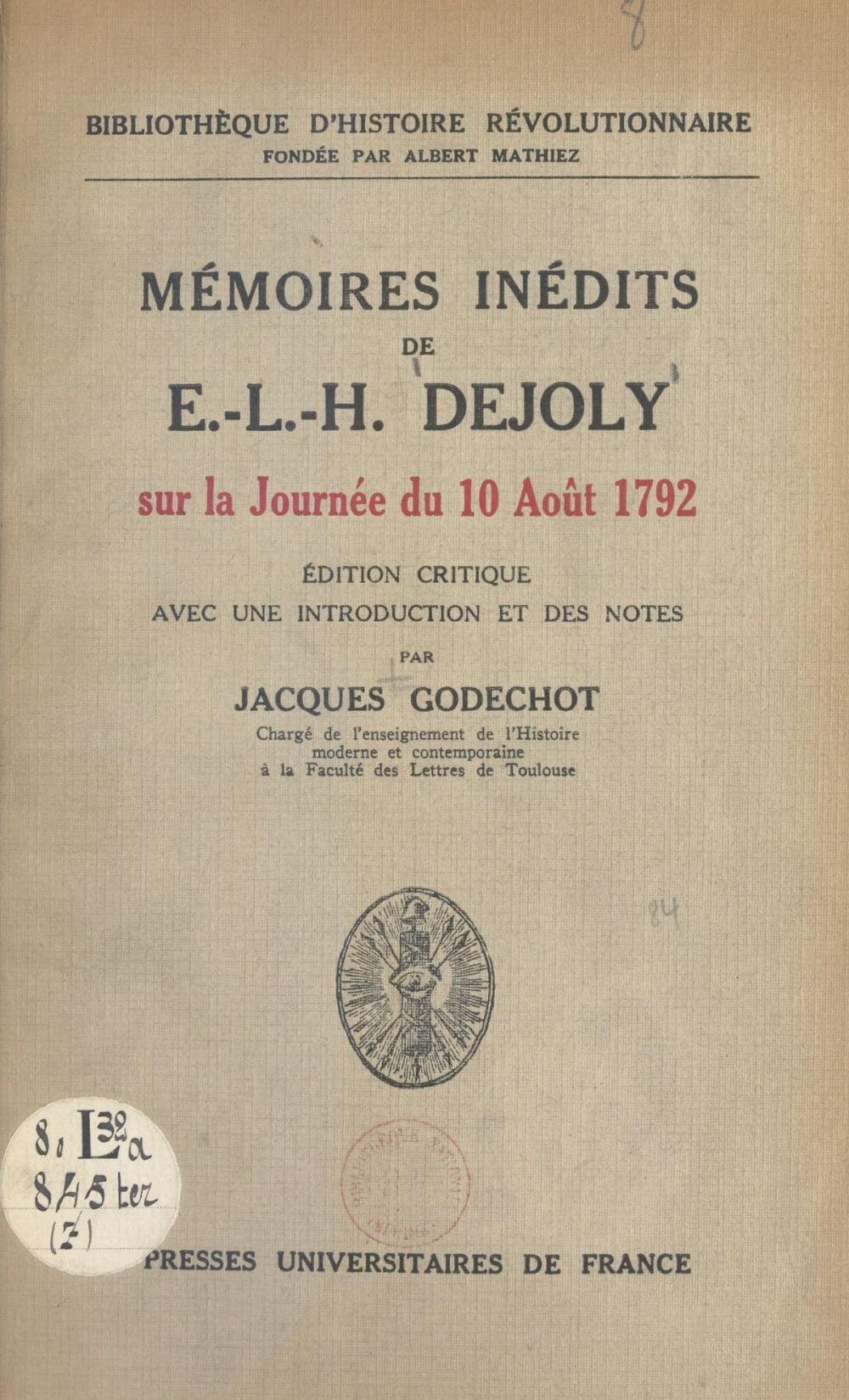 Big bigCover of Mémoires inédits de E.-L.-H. Dejoly sur la journée du 10 août 1792