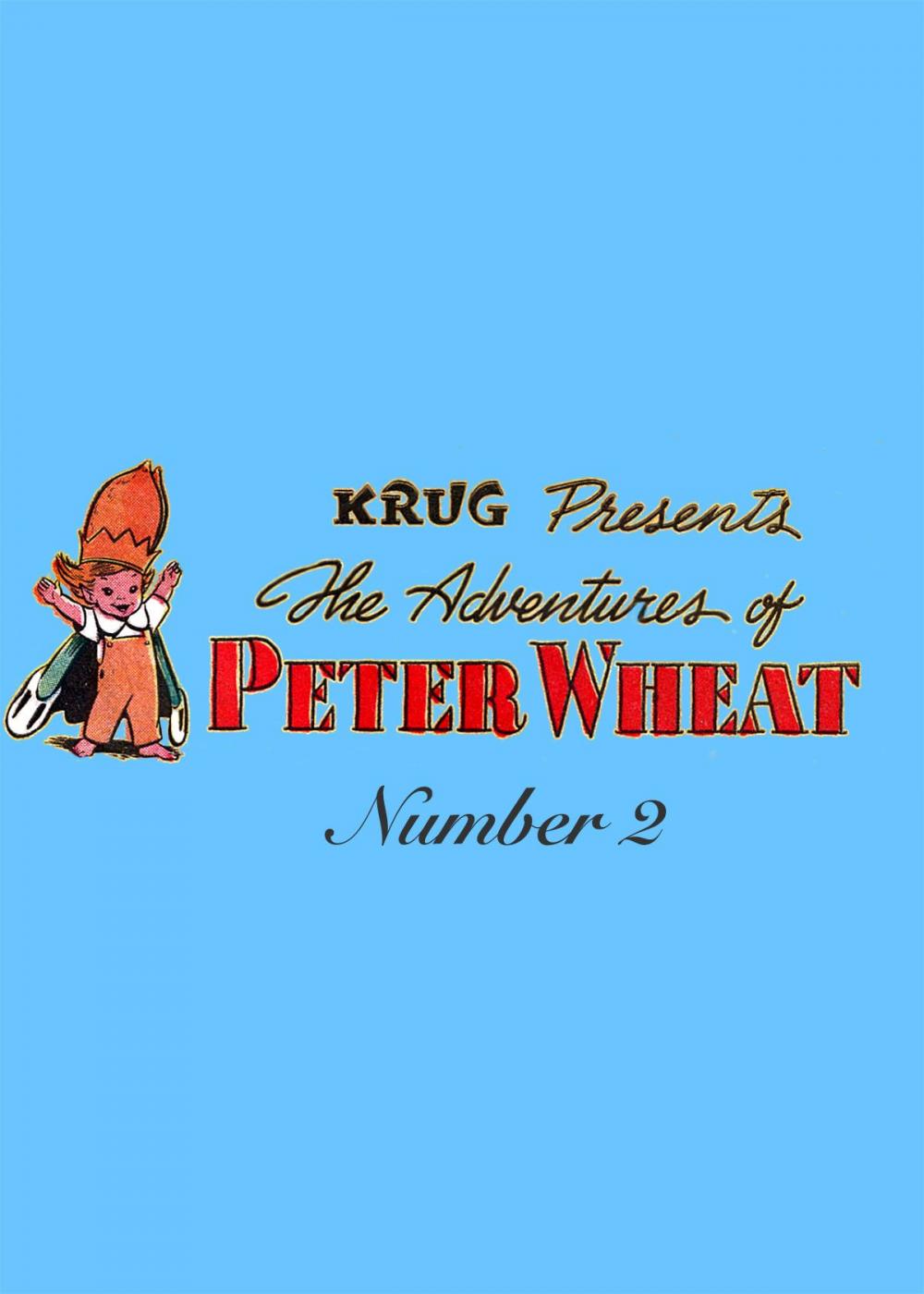 Big bigCover of The Adventures of Peter Wheat, Number 2