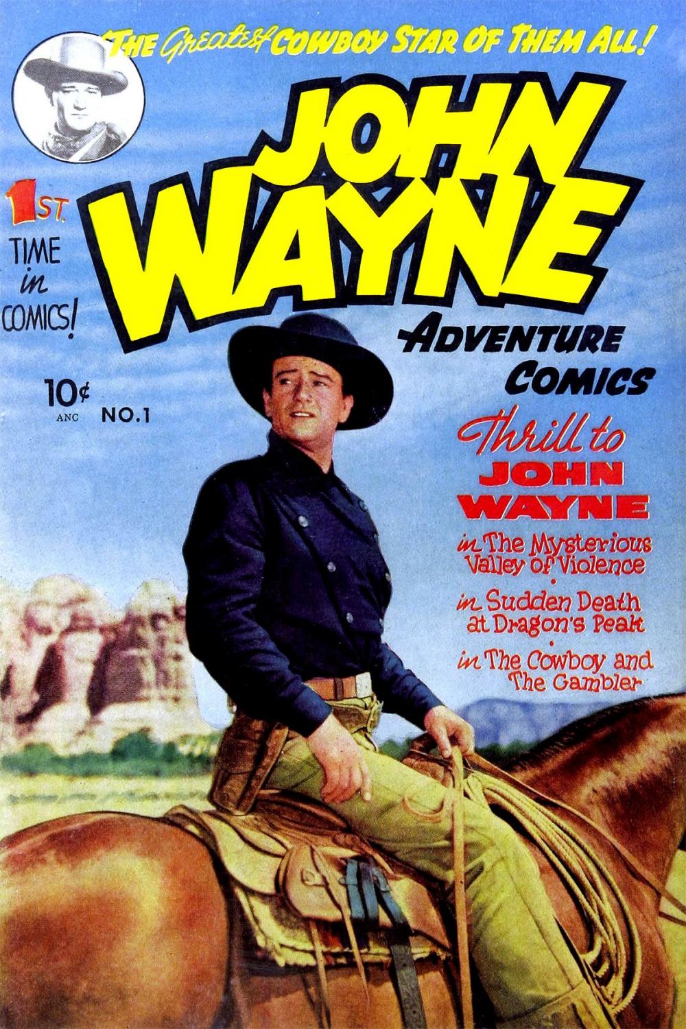 Big bigCover of John Wayne Adventure Comics, Number 1, The Mysterious Valley of Violence