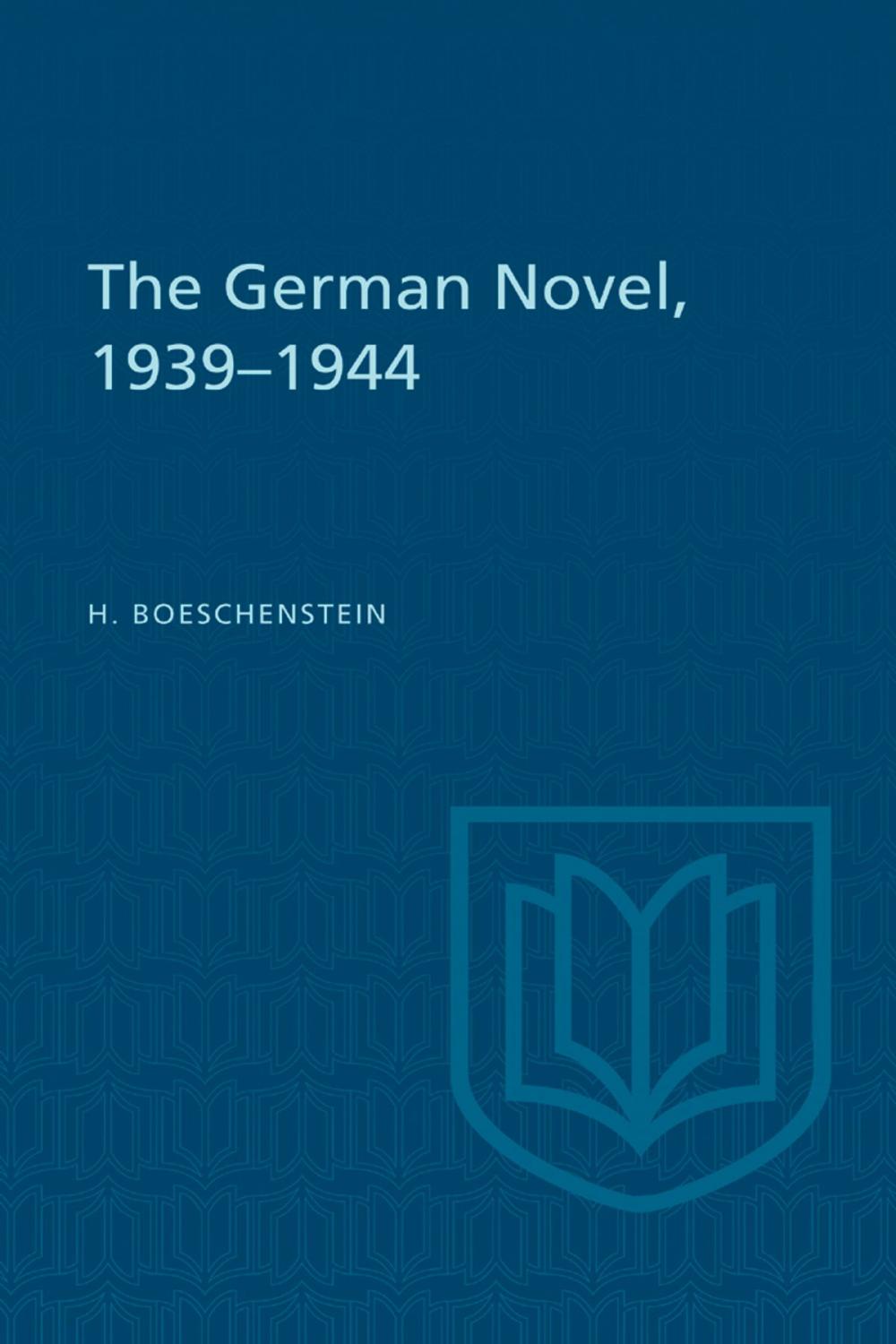 Big bigCover of The German Novel, 1939-1944