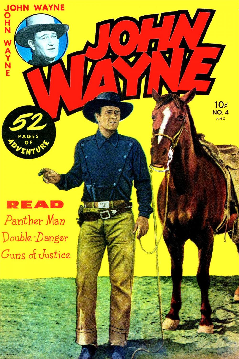 Big bigCover of John Wayne Adventure Comics, Number 4, Guns of Justice