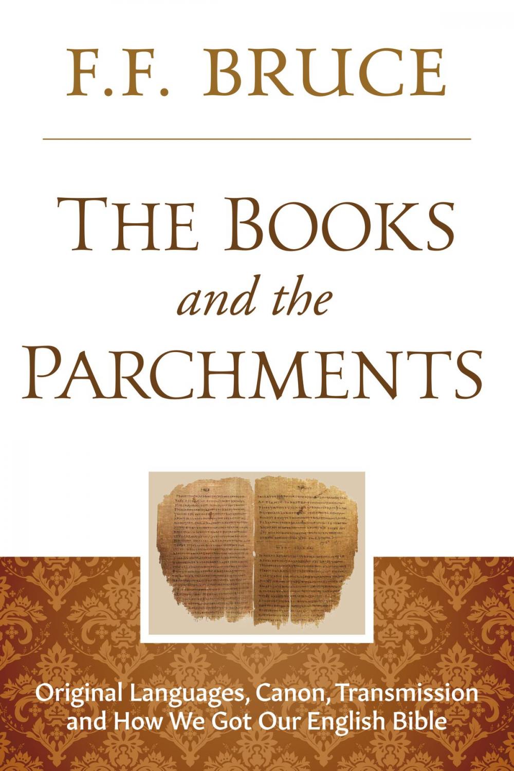 Big bigCover of The Books and the Parchments
