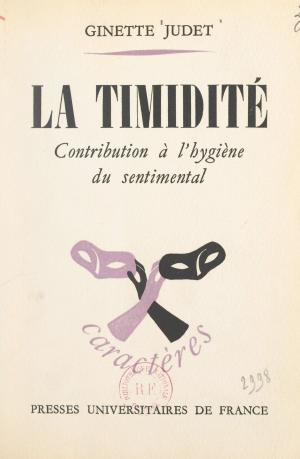 Cover of the book La timidité by Gérard Monnier