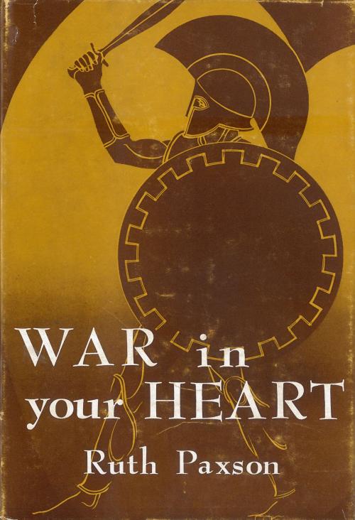 Cover of the book War in Your Heart by Ruth Paxson, Moody Publishers