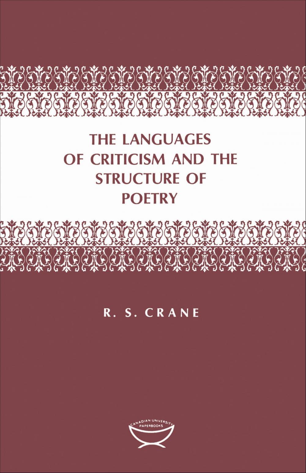 Big bigCover of The Languages of Criticism and the Structure of Poetry