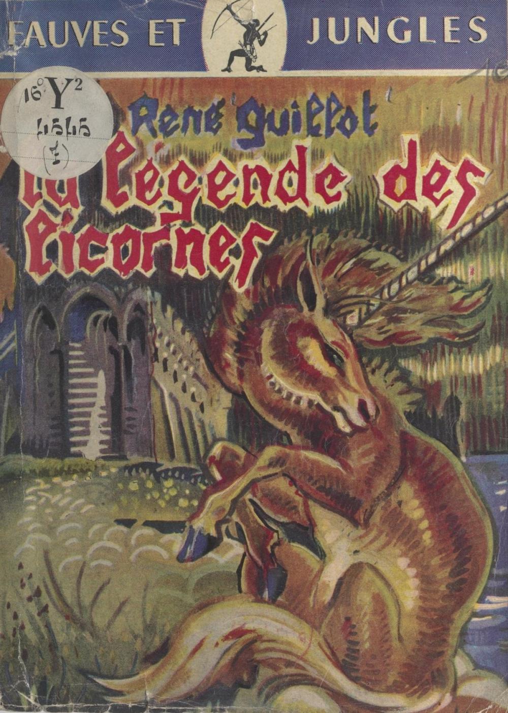 Big bigCover of La légende des licornes