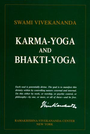 Cover of Karma-Yoga and Bhakti-Yoga