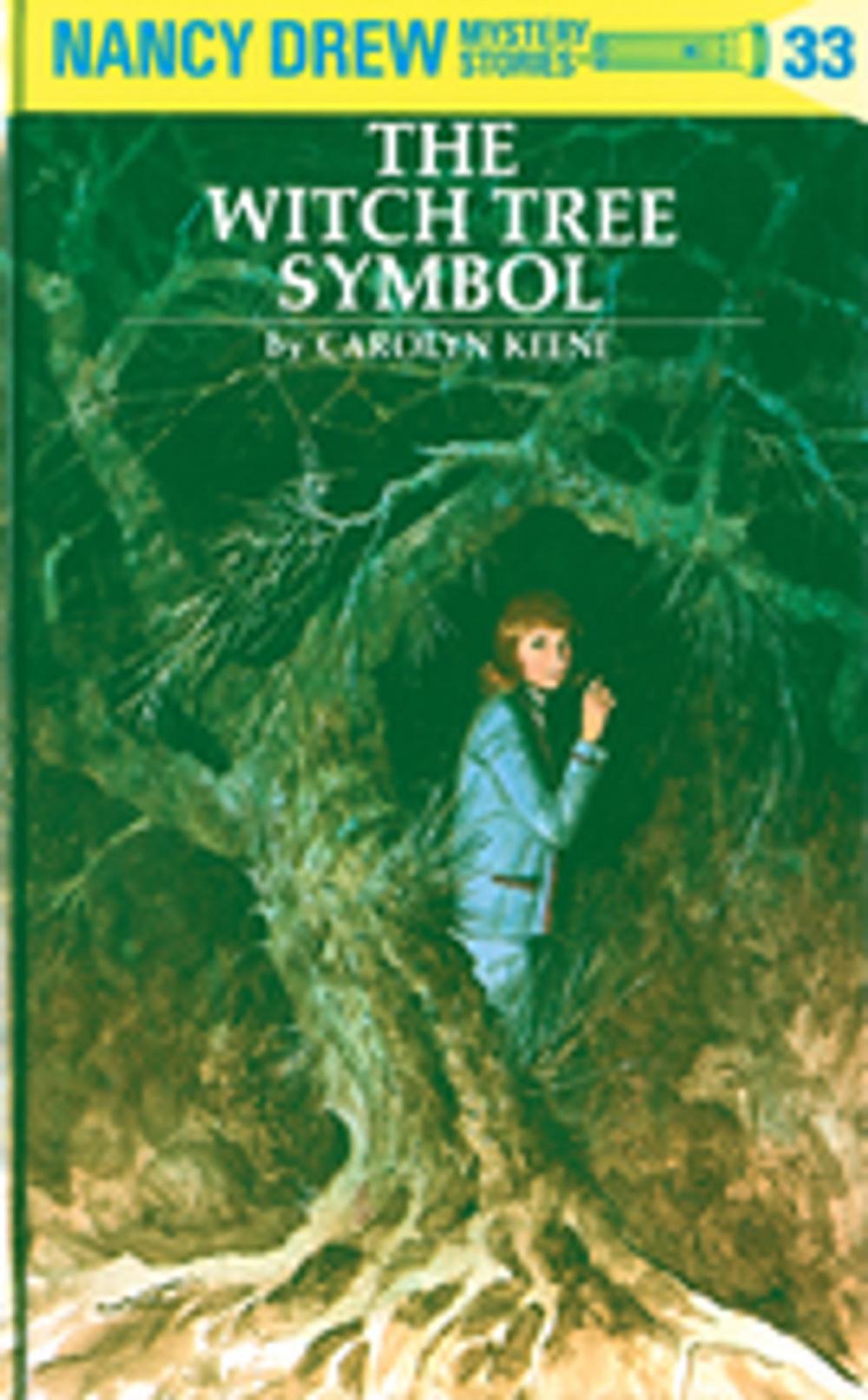 Big bigCover of Nancy Drew 33: The Witch Tree Symbol