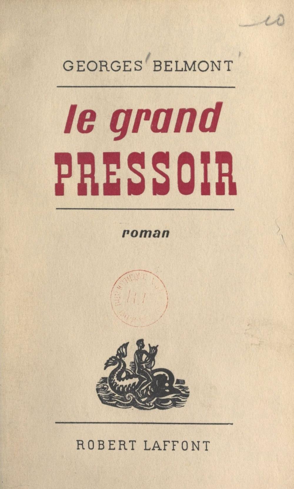 Big bigCover of Le grand pressoir