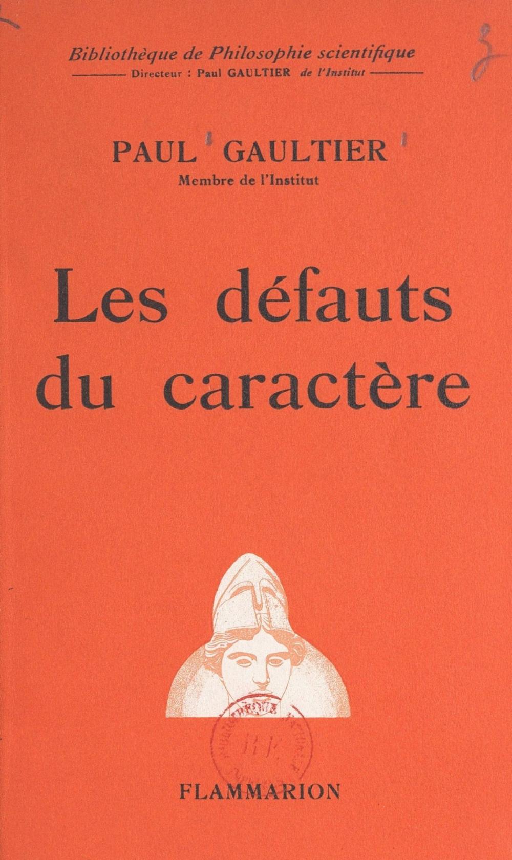 Big bigCover of Les défauts du caractère