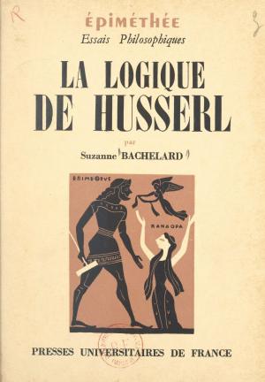 Cover of the book La logique de Husserl by Salah Stétié