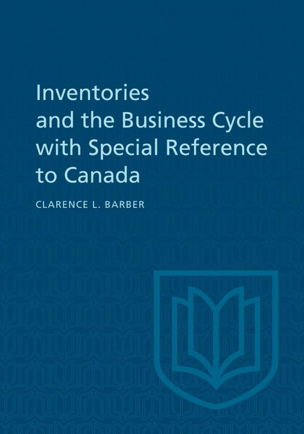 Big bigCover of Inventories and the Business Cycle