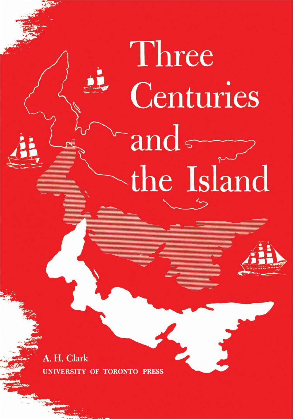 Big bigCover of Three Centuries and the Island