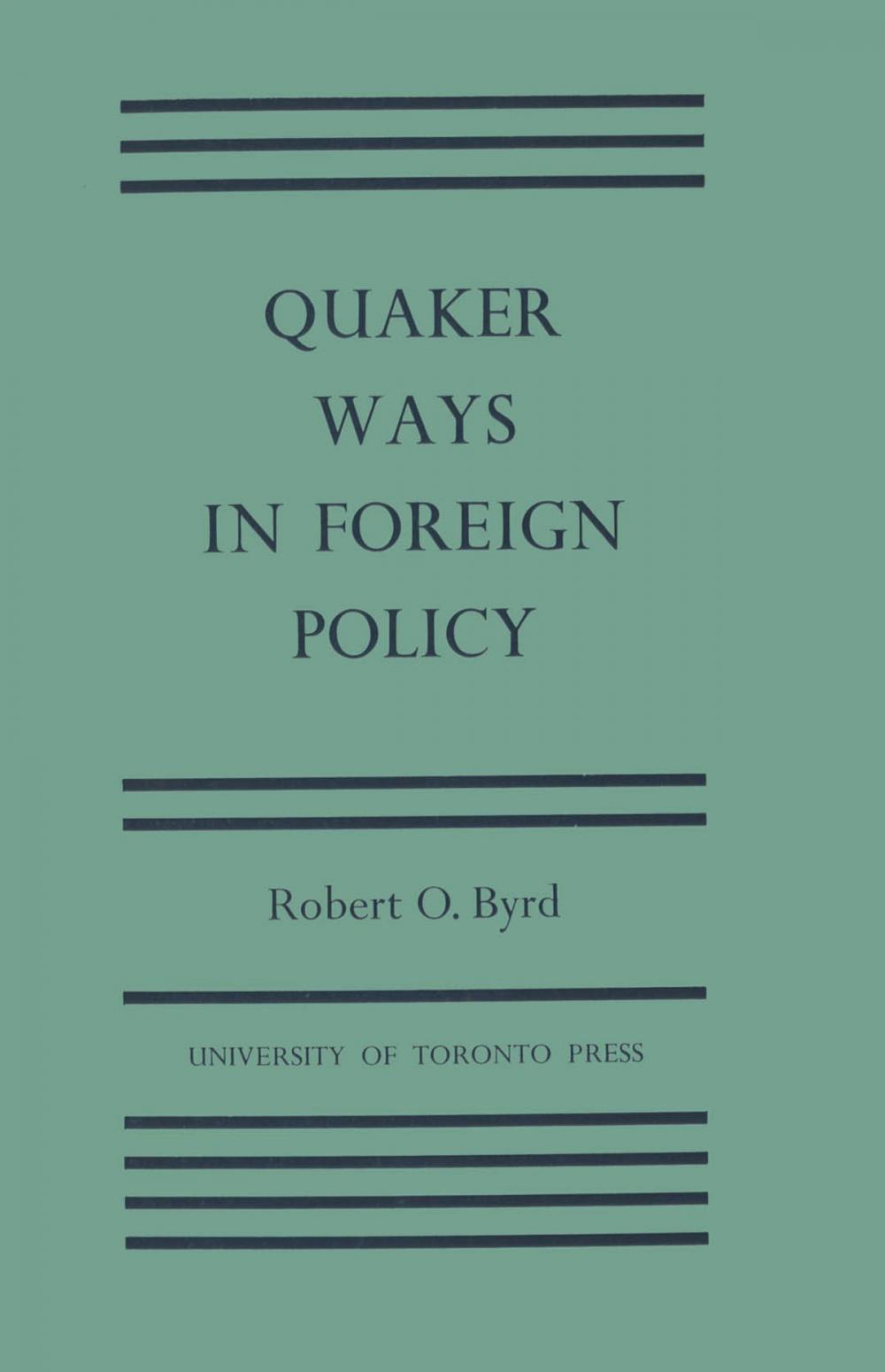 Big bigCover of Quaker Ways in Foreign Policy