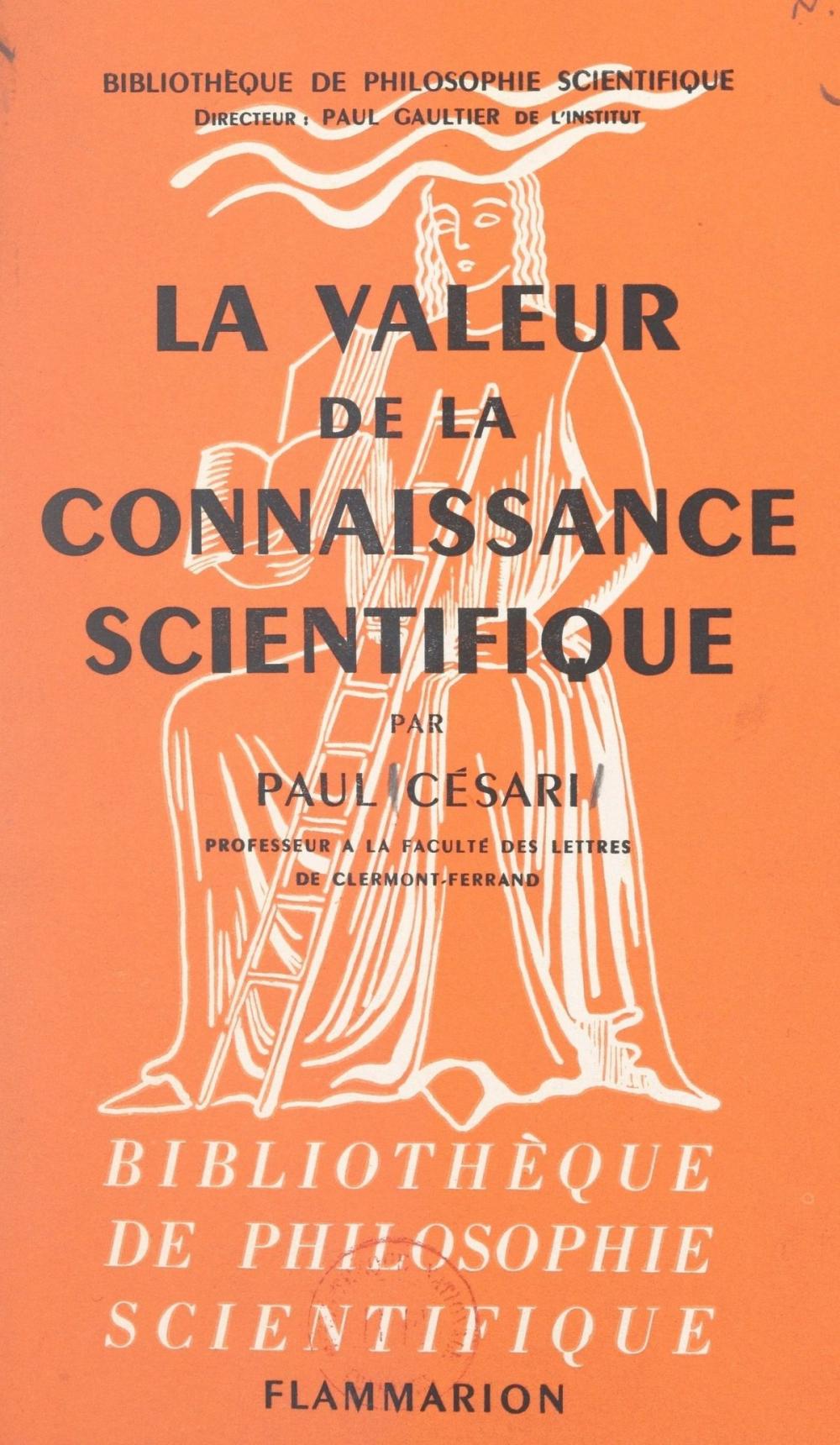 Big bigCover of La valeur de la connaissance scientifique