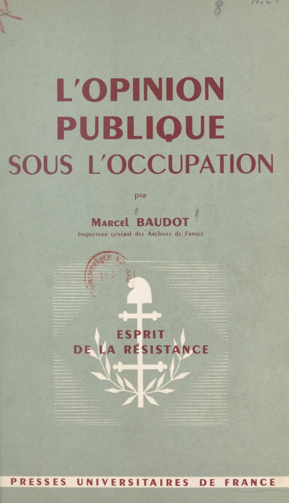 Big bigCover of L'opinion publique sous l'Occupation