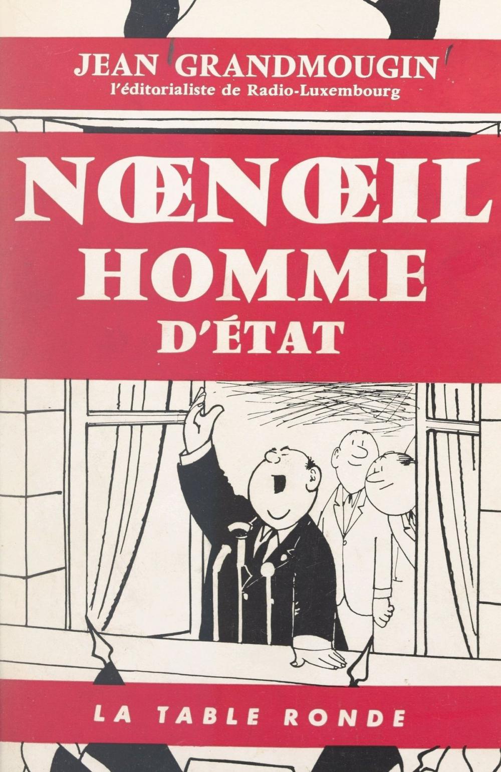 Big bigCover of Nœnœil, homme d'État