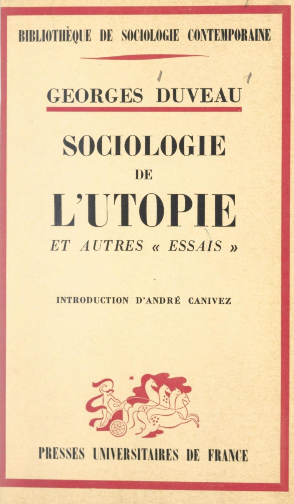 Big bigCover of Sociologie de l'utopie et autres essais