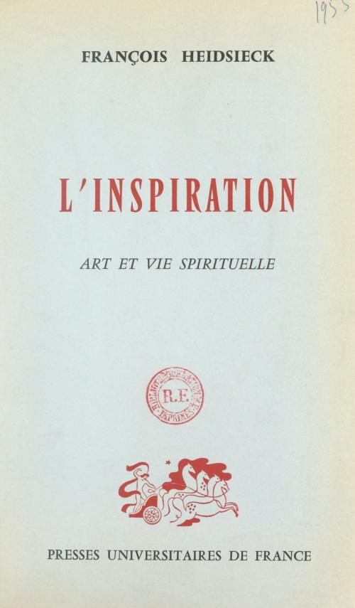 Cover of the book L'inspiration by François Heidsieck, FeniXX réédition numérique