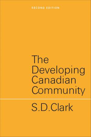 Cover of the book The Developing Canadian Community by I. M. Greengarten