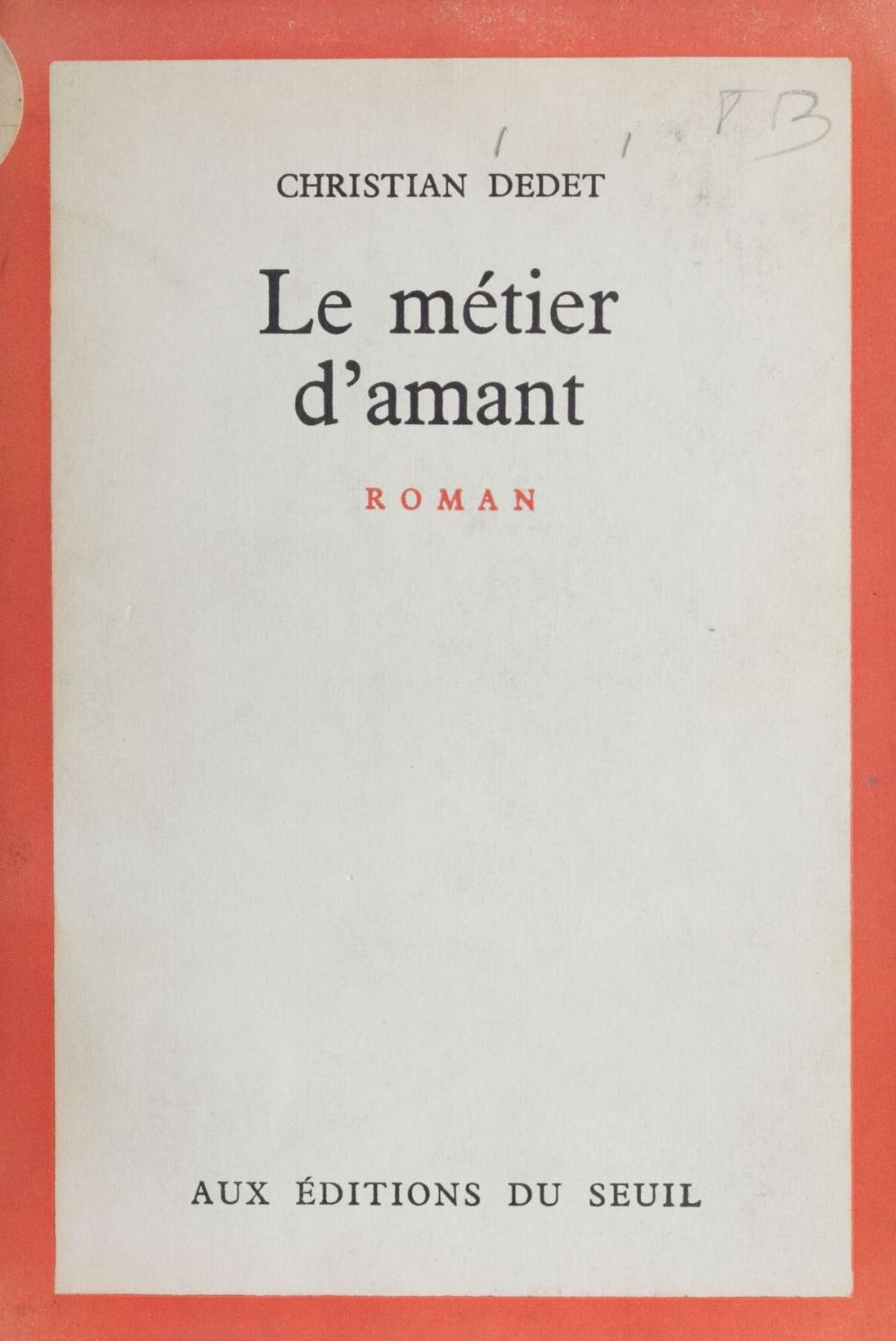 Big bigCover of Le métier d'amant