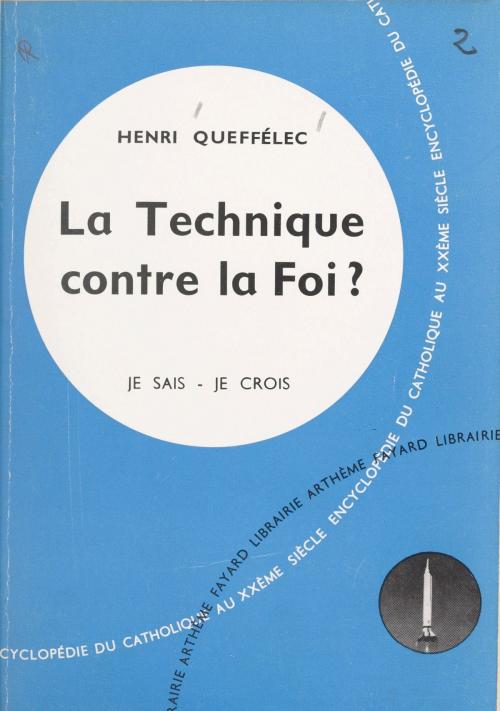 Cover of the book Les problèmes du monde et de l'Église (9) by Henri Queffélec, (Fayard) réédition numérique FeniXX