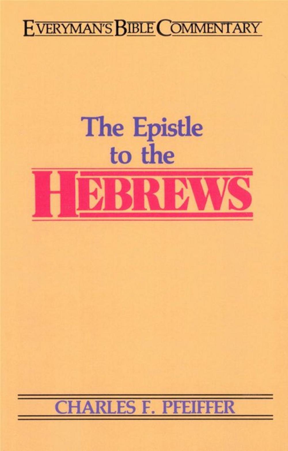 Big bigCover of Hebrews- Everyman's Bible Commentary