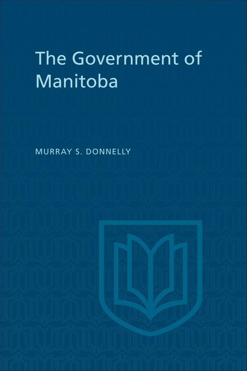 Big bigCover of The Government of Manitoba