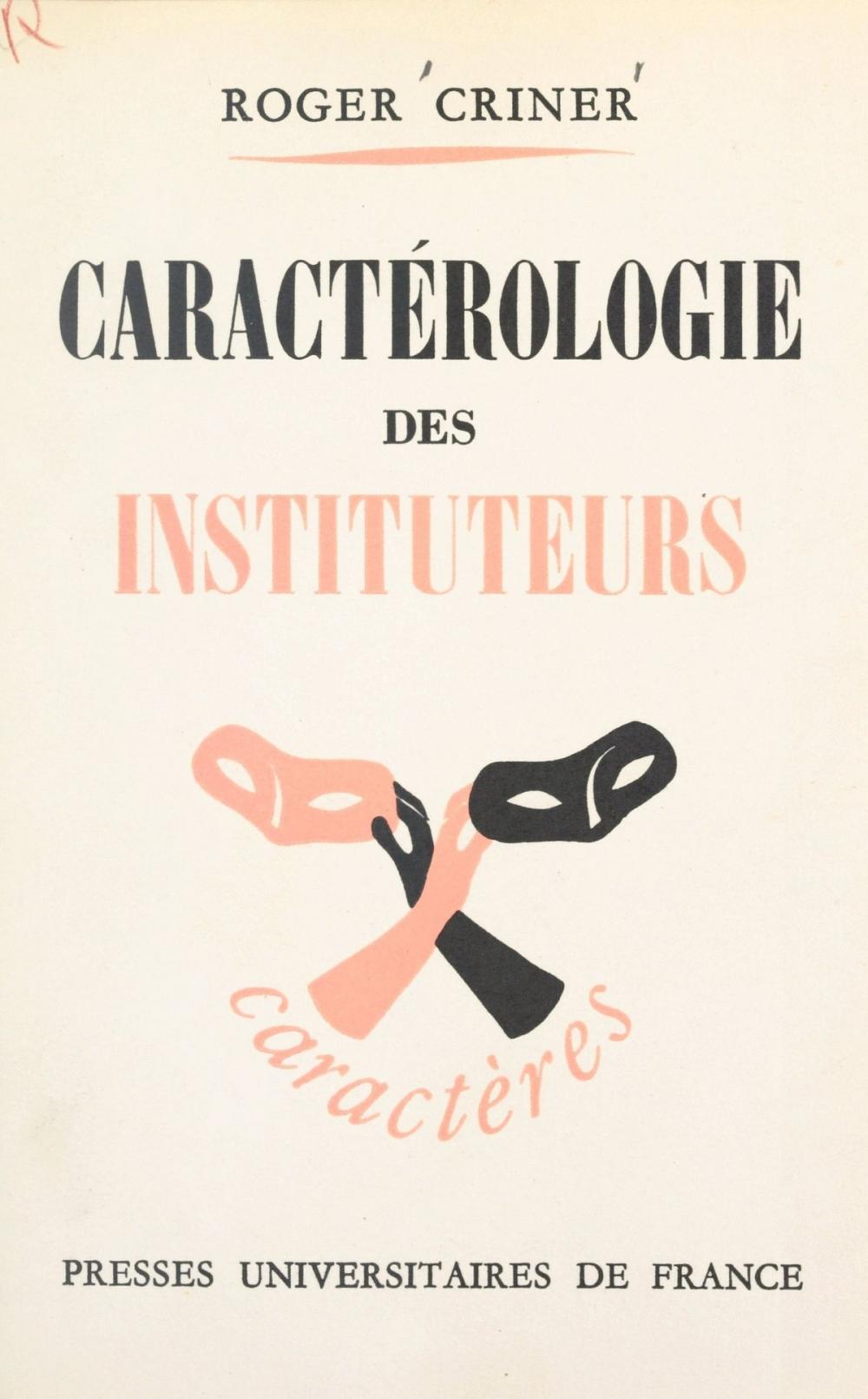 Big bigCover of Caractérologie des instituteurs