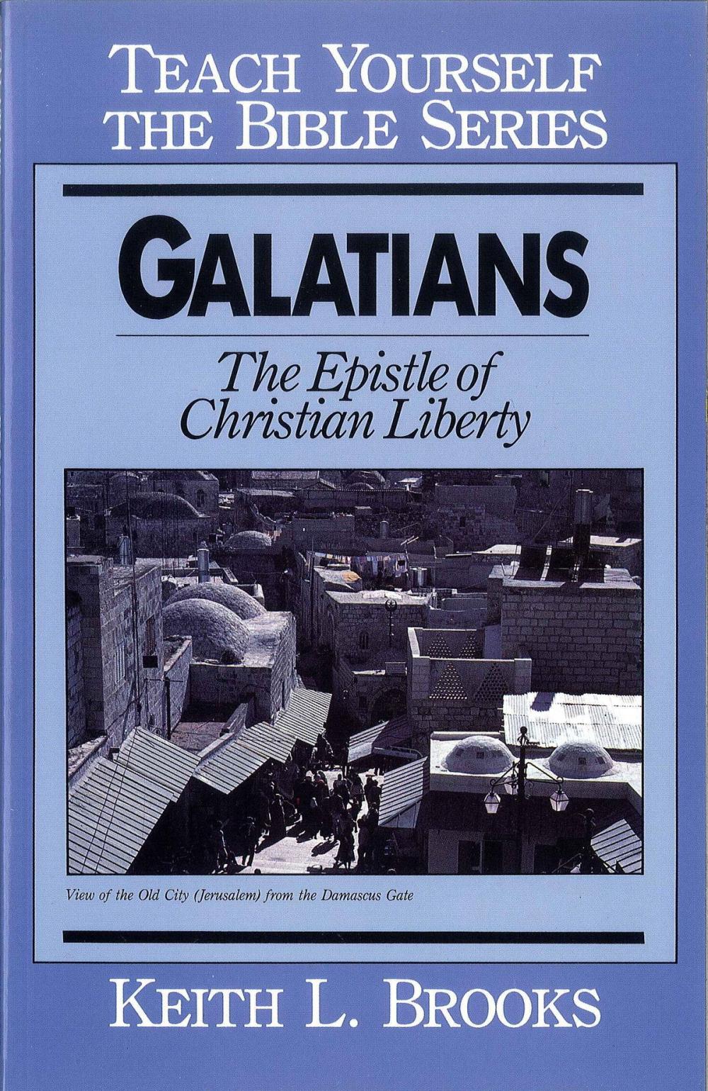 Big bigCover of Galatians- Teach Yourself the Bible Series