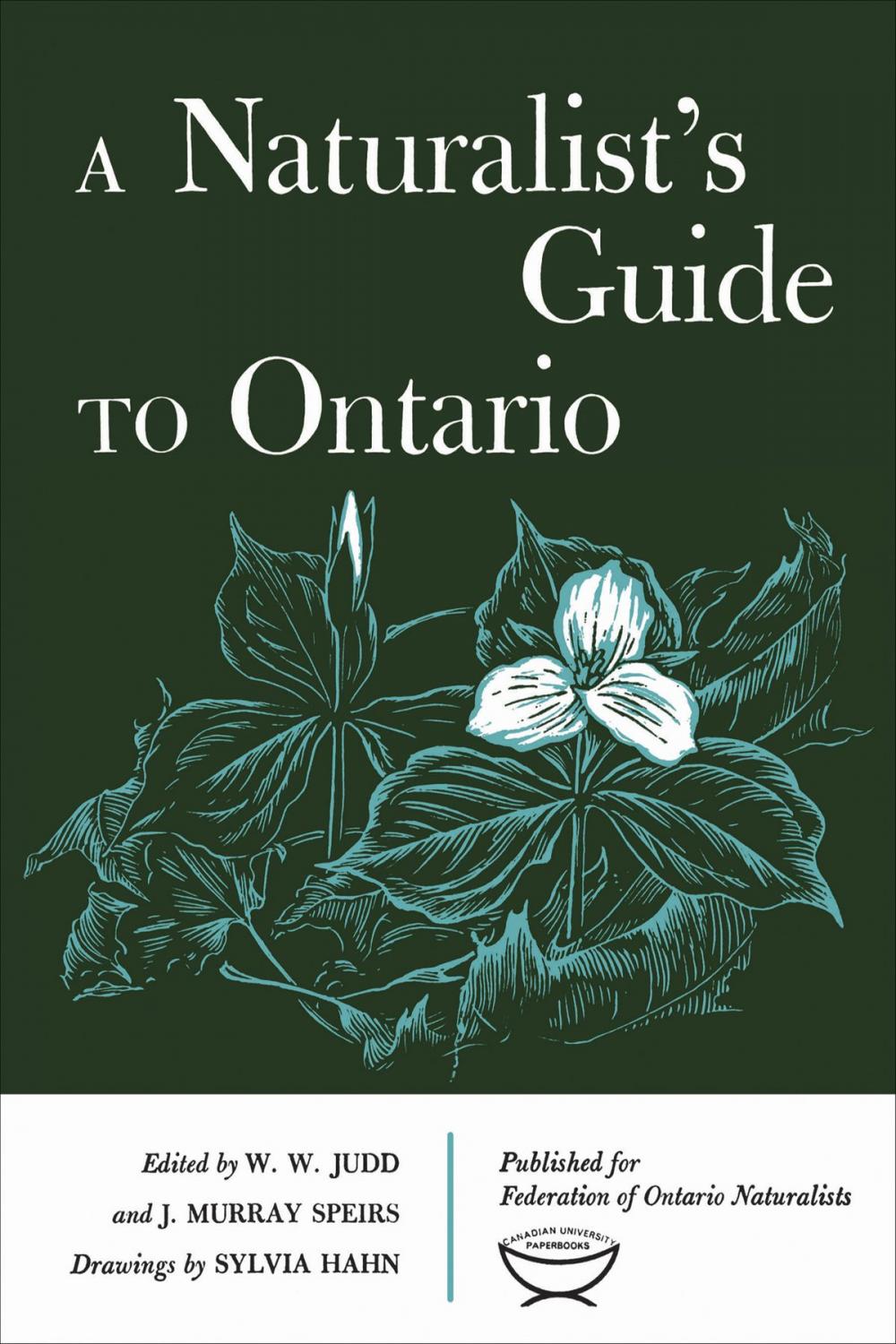 Big bigCover of A Naturalist's Guide to Ontario