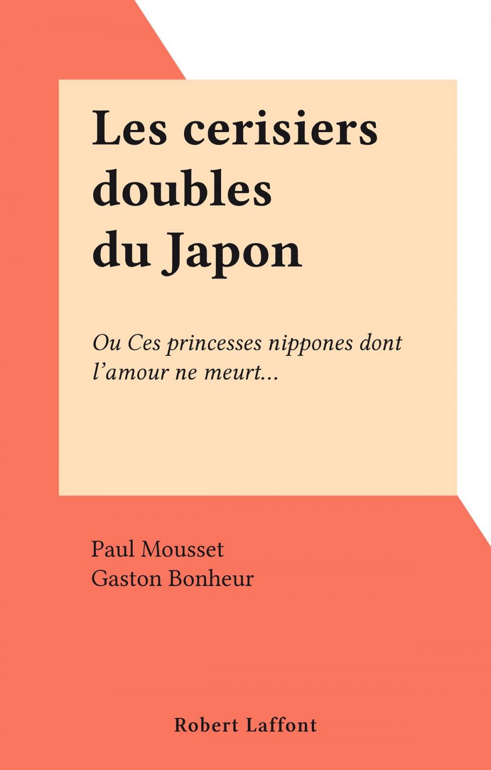 Big bigCover of Les cerisiers doubles du Japon