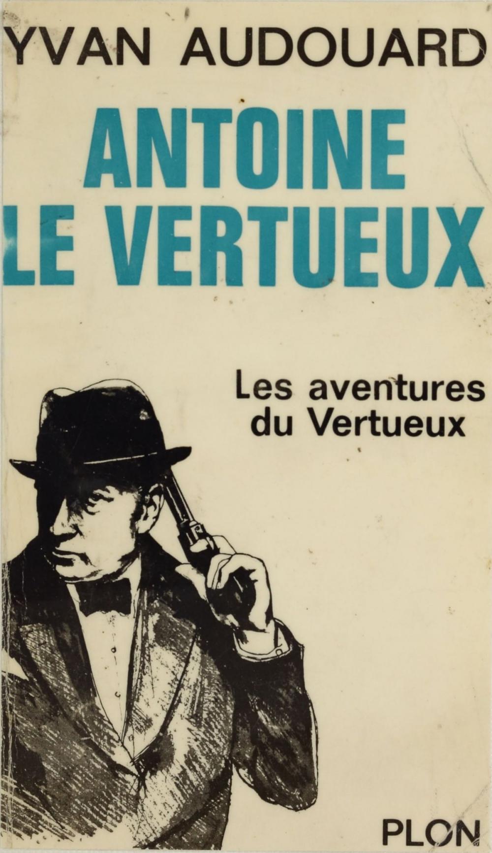 Big bigCover of Antoine Le Vertueux (1)
