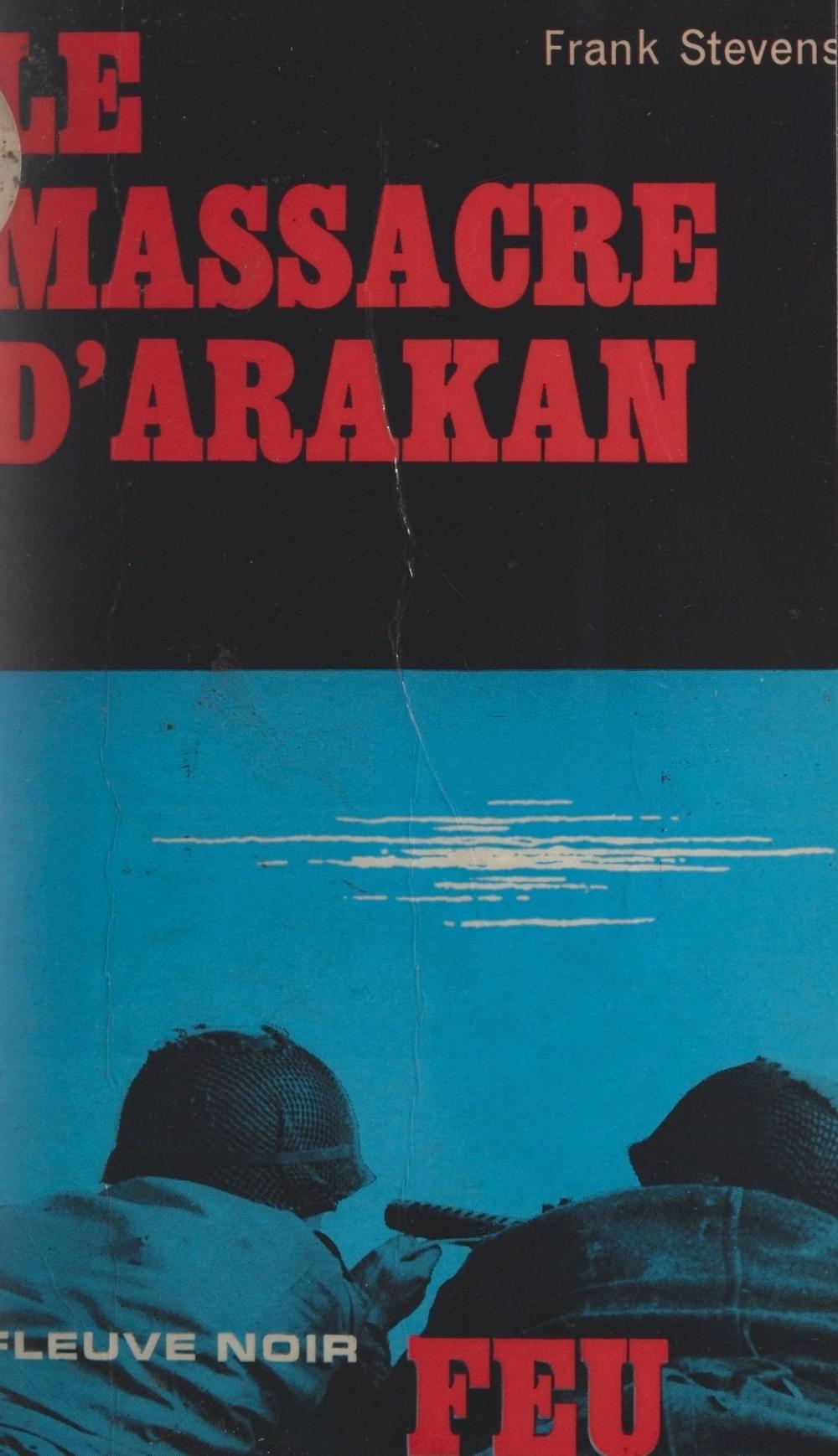 Big bigCover of Le massacre d'Arakan