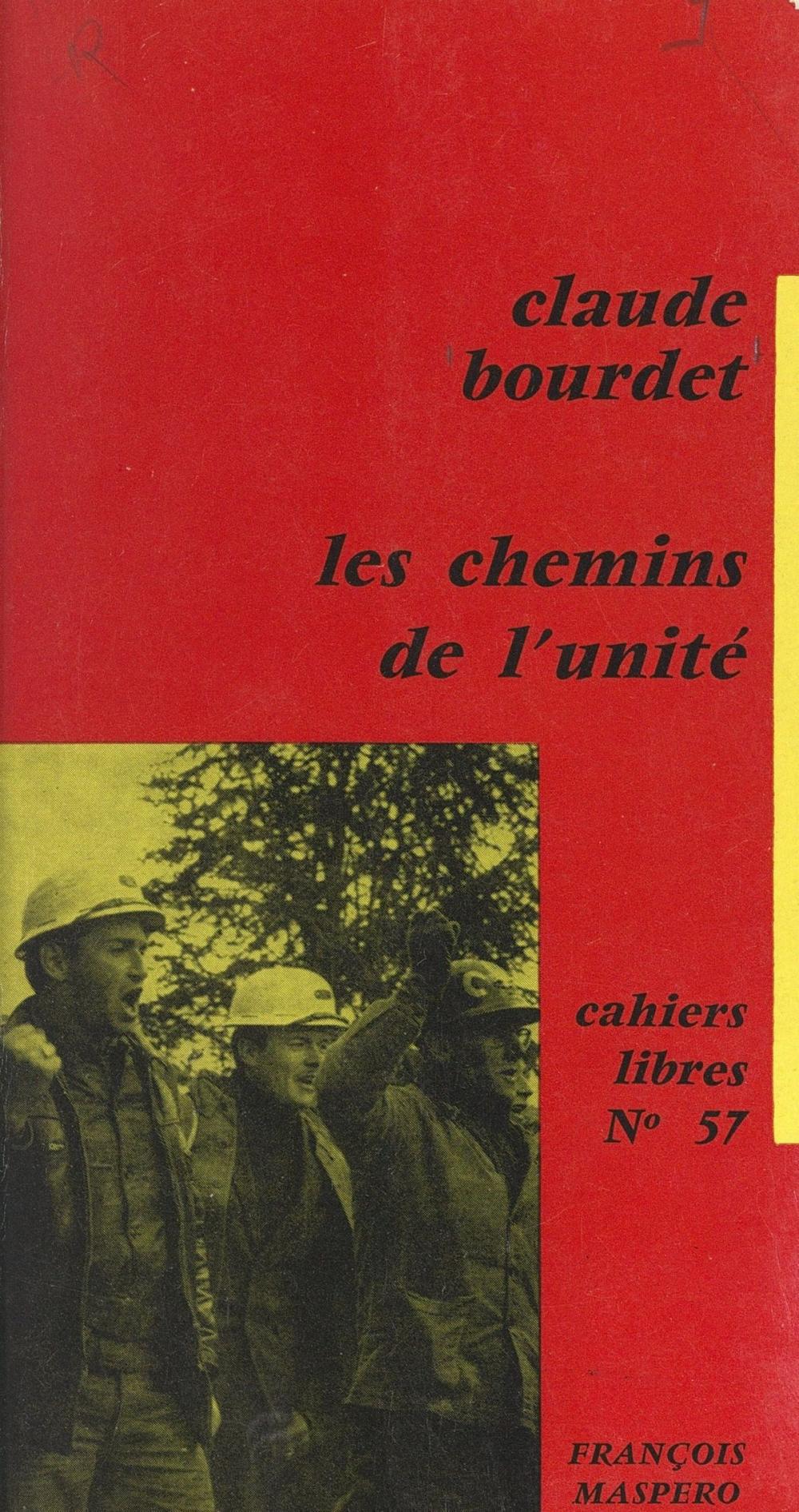 Big bigCover of Les chemins de l'unité