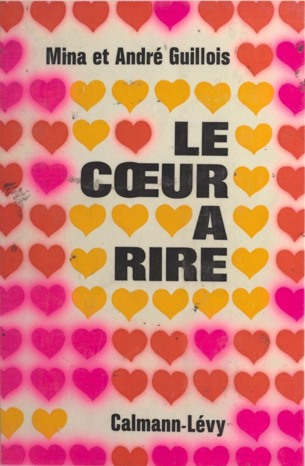 Big bigCover of Le cœur à rire