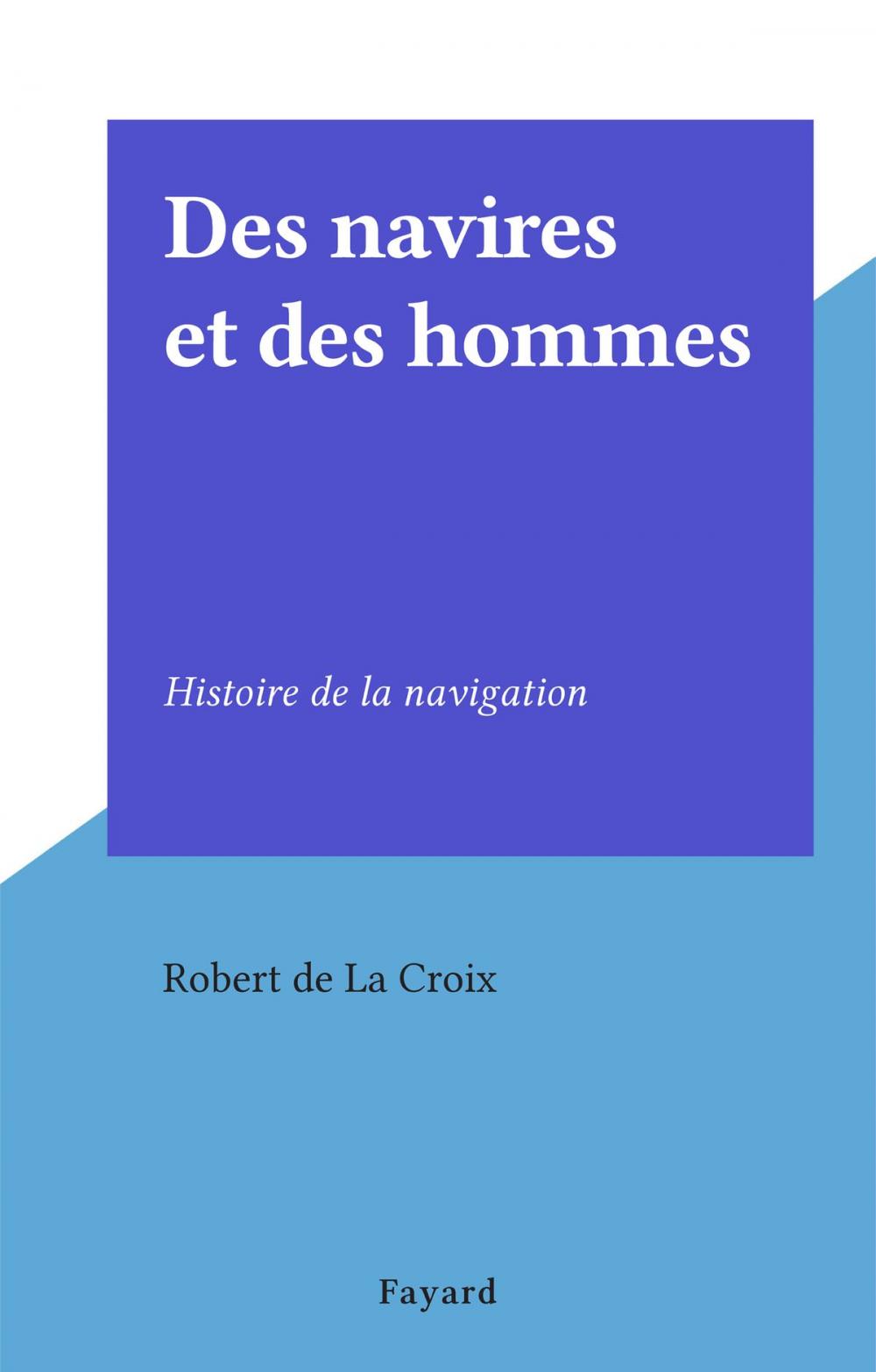 Big bigCover of Des navires et des hommes